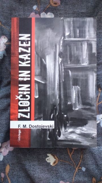 F. M. Dostojevski: Zločin in kazen
