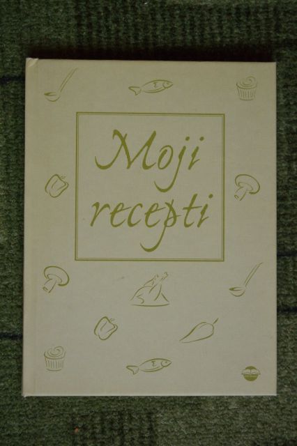 Moji recepti Mladinska knjiga 2007