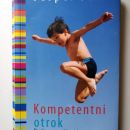 104a. Kompetentni otrok, priročnik za vzgojo   IC = 3 eur