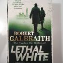 122 LETHAL WHITE, Robert Galbraith    IC = 5 eur