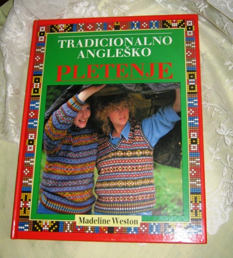 15a. TRADICIONALNO ANGLEŠKO PLETENJE, M. Weston  IC = 8 eur