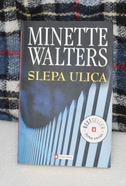 27. SLEPA ULICA, Minette Walters   IC = 3 eur