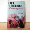 23č. Raymond Queneau, Cica v metroju   IC = 3 eur