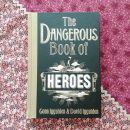 80. The Dangerous Book of Heroes   IC = 8 eur