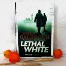 14d. LETHAL WHITE, Robert Galbraith   IC = 5 eur