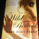 33b. The Wild Princess (avtor Mary Hart Perry)   IC = 3 eur