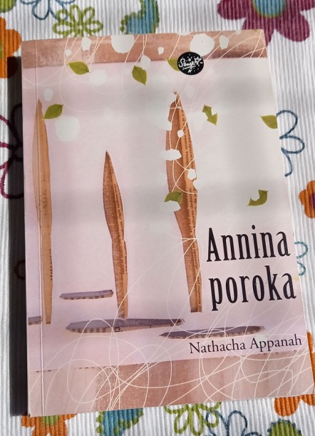 45. ANNINA POROKA; Natacha Appanah   IC = 2 eur