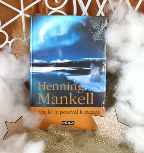 9. PES, KI JE POTOVAL K ZVEZDI, Henning Mankell   IC = 4 eur