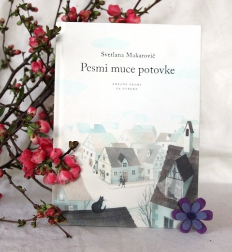 16. PESMI MUCE POTOVKE, Svetlana Makarovič   IC = 27 eur