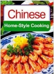 124-12. Chinese Home-Style cooking   IC = 3 eur