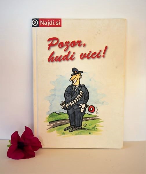 97c. POZOR, HUDI VICI!      IC = 2 eur