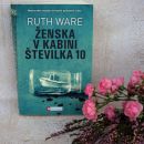 4e. ŽENSKA V KABINI ŠTEVILKA 10, Ruth Ware   IC = 5 eur