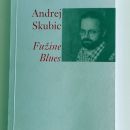 39. Fužine blues, Andrej Skubic    IC = 3 eur