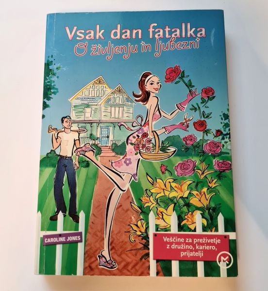 127. Vsak dan fatalka, Caroline Jones   IC = 5 eur