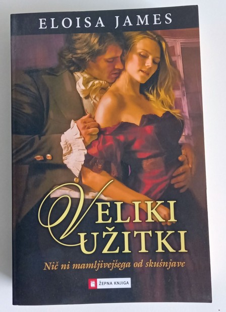 78. Eloisa James: Veliki užitki   IC = 4 eur