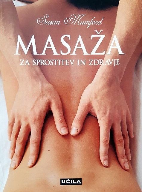 112c. Susan Mumford - Masaža za sprostiev in zdravje   IC = 2 eur