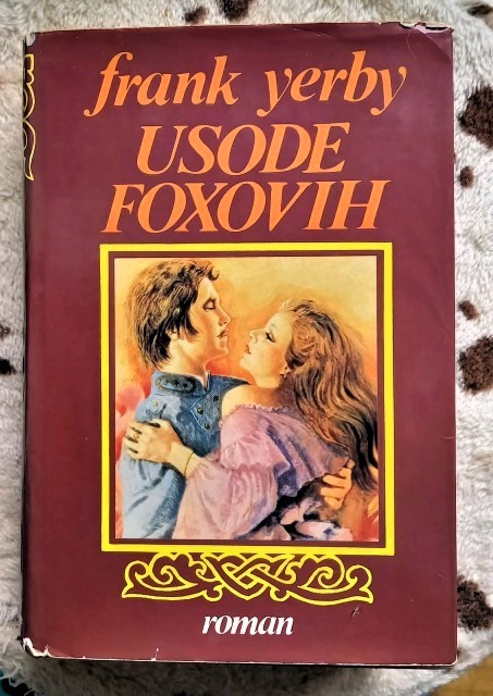 102. Frank Yerby: Usode Foxovih