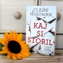 67a. KAJ SI STORIL, Claire McGowan   IC = 5 eur