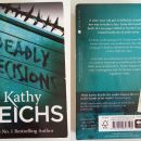 24b. Kathy Reichs: Deadly Decisions  IC = 5 eur