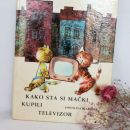 63c. KAKO STA MAČKI KUPILI TELEVIZOR, Jaroslava Blažkova 1967  IC = 4 eur