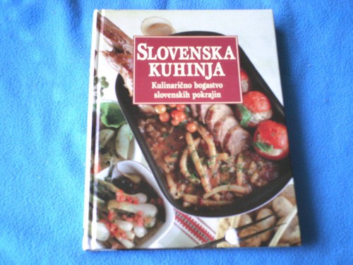 SLOVENSKA KUHINJA, Kulinarično bogastvo slovenskih pokrajin(Slavko Adamlje), NOVA, niti pr