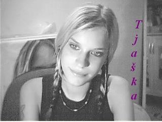 ~¤ Tjaška¤~ - foto povečava